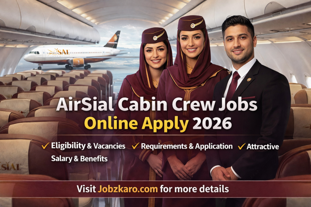 Airsial Cabin Crew Jobs Online Apply 2026 – 620+ New Vacancies