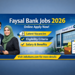 Faysal Bank Jobs 2026 – Latest Banking Vacancies Advertisement | Apply Online