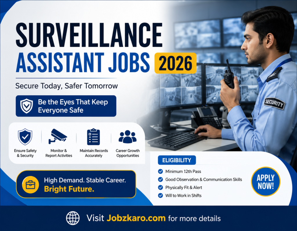 Surveillance Assistant Jobs 2026 - Latest 300+ New Govt Posts | Apply Online